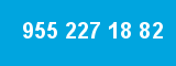 955 227 18 82 955 227 18 82